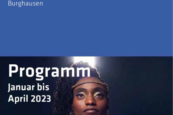 Das neue Kulturprogramm Jan bis April 2023