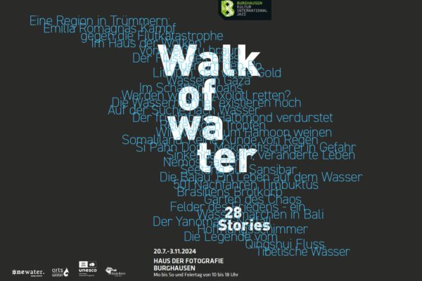 Eröffnung der Ausstellung WALK OF WATER ∙ 28 Stories am Samstag, 20. Juli 2024 um 19 Uhr im Haus der Fotografie Burghausen.