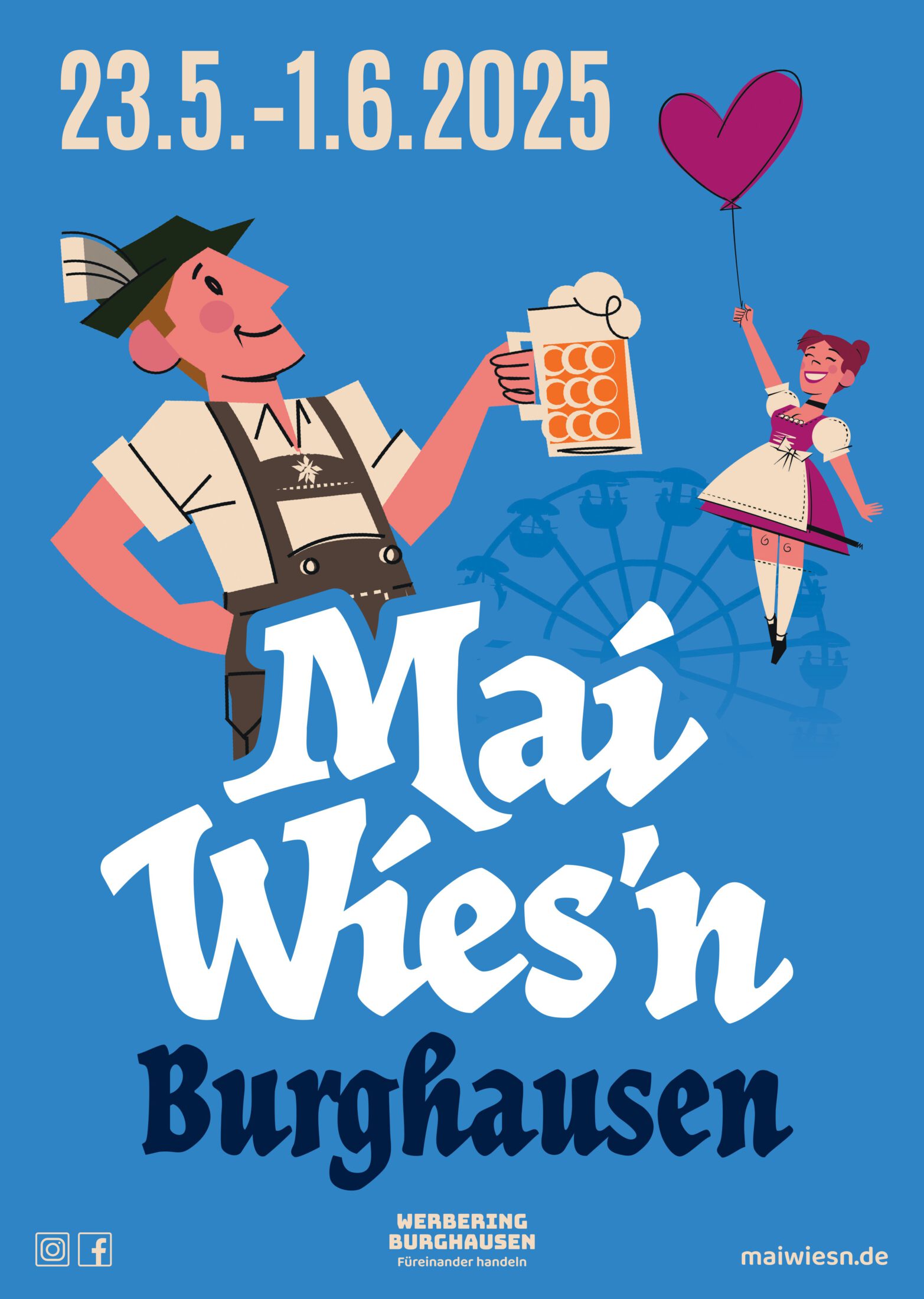 Das neue Plakat zur Burghauser Mai-Wies´n - sympathisch, familienfreundlich, traditionell im neuen Look!