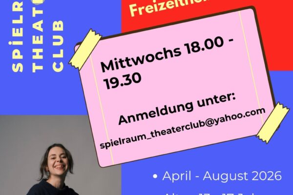Neugründung eines Theater-Jugendclubs im Freizeitheim Burghausen