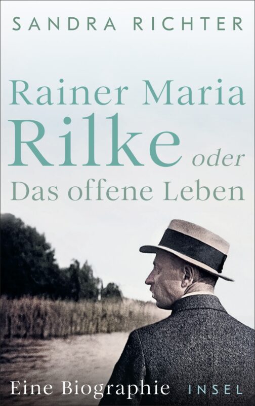 Rainer maria rilke oder das offene leben 9783458644828 cover1 504x800